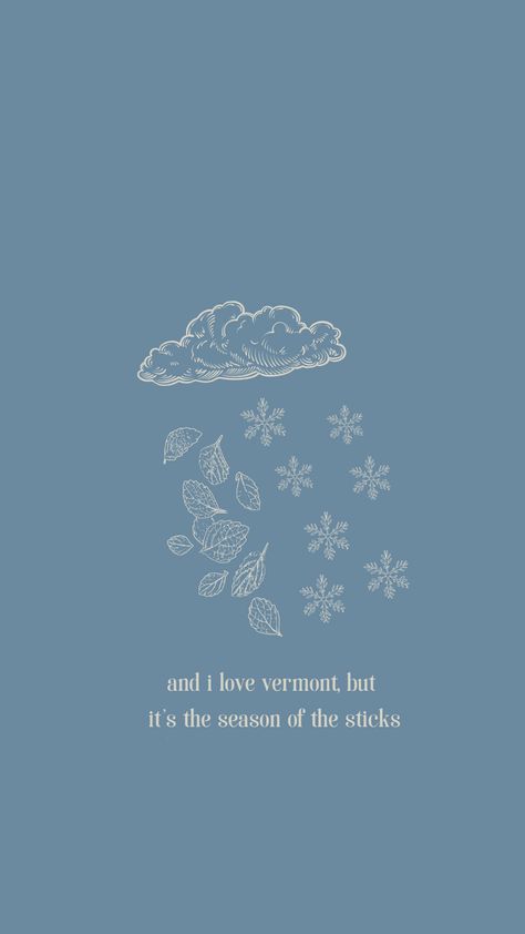 Stick Season Wallpaper, Noah Kahan Wallpaper Iphone Aesthetic, Noah Kahn Quotes, Noah Khan Wallpaper, Noah Kahan Aesthetic Wallpaper, Noah Kahan Background, Noah Kahn Wallpaper, Noah Kahan Lyrics Aesthetic, Stick Season Noah Kahan Tattoo