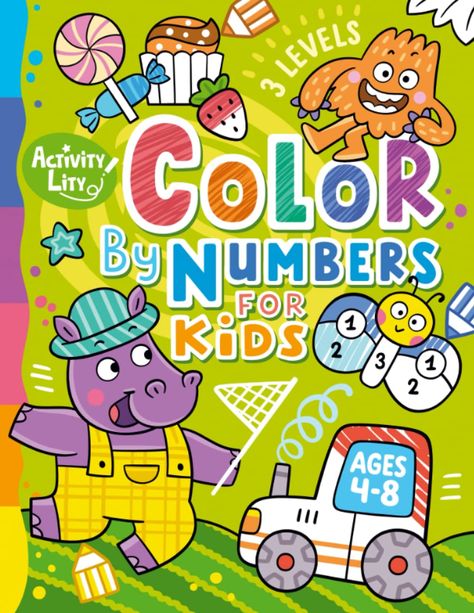 Color by Numbers for Kids Ages 4-8: Lity, Activity: 9798433021372: Amazon.com: Books Kids Notes, Kids Background, Numbers For Kids, Coloring Pages For Boys, Kids Activity Books, Book Illustration Art, Color By Numbers, Disney Coloring Pages, Kids Coloring Books