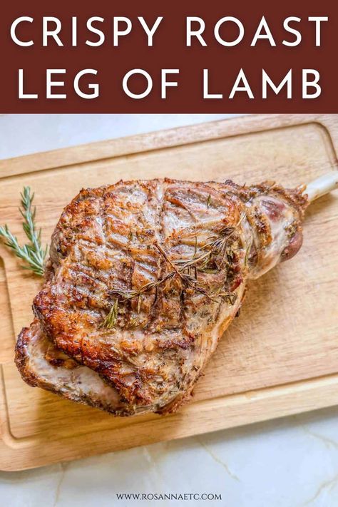 Crispy Roast Lamb Leg Roast Leg Of Lamb Bone In, Lamb Recipes Easy, Roast Lamb Recipes, Lamb Leg Recipe, Leg Of Lamb Recipes, Roasted Lamb Leg, Lamb Leg Roast Recipes, Leg Lamb, Lamb Recipes Oven