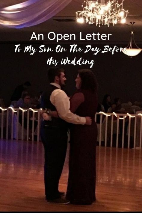 To My Son On His Wedding Day Poem, Son Quotes From Mom On His Wedding Day, Son Wedding Day Quotes, Letter To My Son From Mom On His Wedding Day, Mothers Speech At Sons Wedding, Letter To Son On Wedding Day, To My Son On His Wedding Day, Letter To My Son On His Wedding Day, Letter To Daughter In Law On Wedding Day