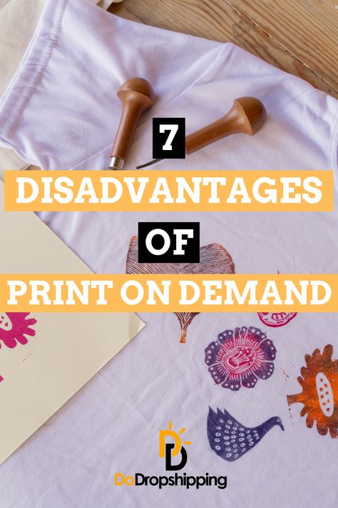 Is print on demand worth it for your new business? In this article, we discuss its 7 most common drawbacks. Find out if it's a model that would fit you!  Click the Pin to learn more! Print On Demand Amazon, How To Start A Print On Demand Business, Print On Demand Ideas, Print On Demand Business, Print On Demand Products, Etsy Prints, Smart Ideas, Selling Prints, Drop Shipping Business