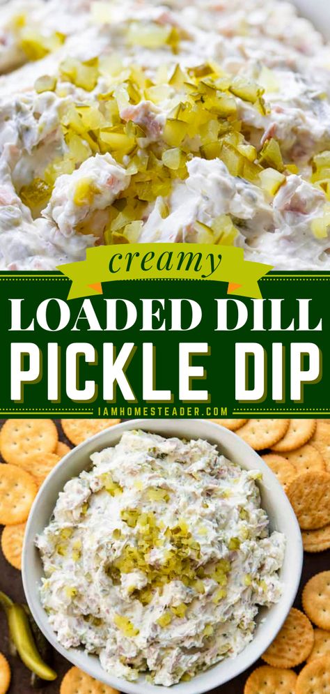 Dill Pickle Chip Dip Recipe, Dill Pickle Dip With Ranch Seasoning, Pickle Dip Recipe With Dried Beef, Recipes Using Dill Pickle Relish, Ball Game Food Ideas, Recipes With Dill Relish, Pickle Dip Recipe With Ham, Dill Pickle Dip With Dried Beef, Ham Pickle Dip