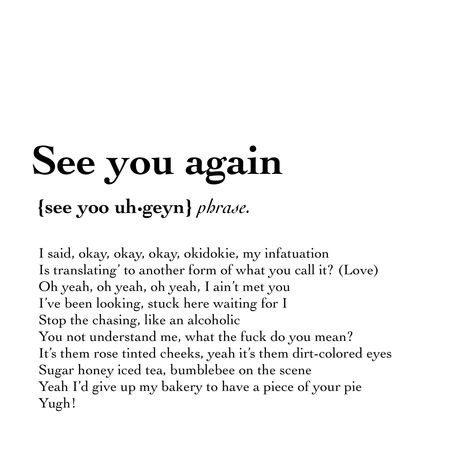 See You Again Quotes, Rapper Lyrics, Lyrics Wallpaper Tyler The Creator, Tyler The Creator Quotes Lyrics, Lyric Wallpaper Tyler The Creator, Lyrics Tyler The Creator, Tyler The Creator Lyrics, Ifhy Tyler The Creator Lyrics, I Love You So Much Quotes