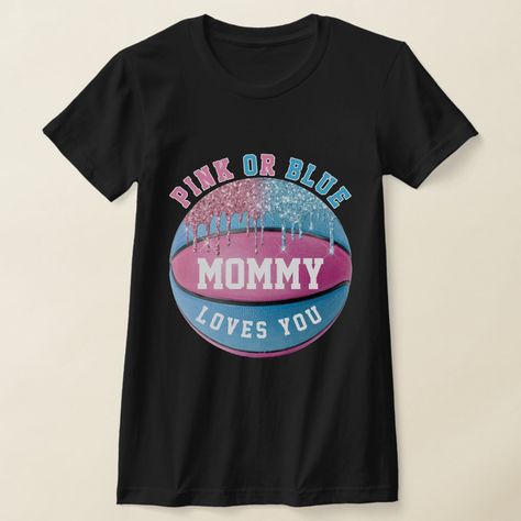 Basketball Gender Reveal Ideas For Party, Basketball Gender Reveal, Gender Reveal Decor, Mommy Loves You, Gender Reveal Themes, Planning Pregnancy, Gender Reveal Shirts, Gender Reveal Decorations, Mommy To Be