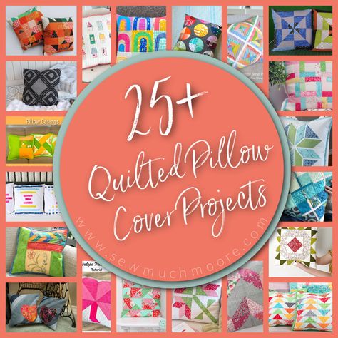 Handmade Pillow Covers Collection - Sew Much Moore Quilted Pillow Cover Patterns, Quilted Pillow Free Pattern, Quilt Block Pillow Cover, Quilted Pillow Patterns Free, Quilting Pillow Covers, Quilted Pillows Decorative Pillows, Handmade Cushion Covers Ideas, Quilted Pillow Covers Free Pattern, Quilted Pillow Patterns