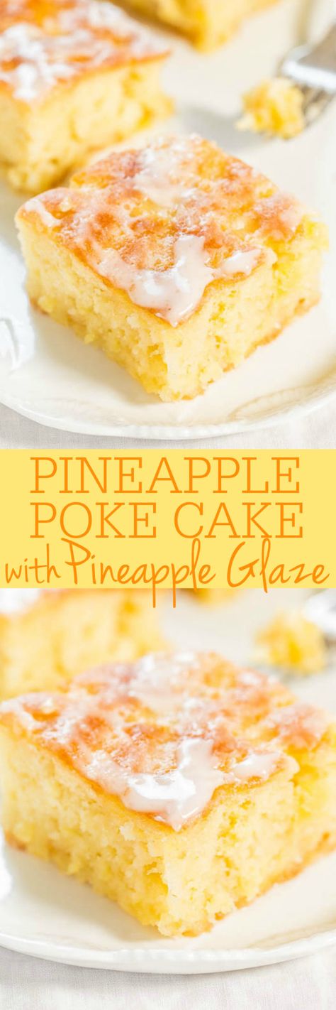 Pineapple Poke Cake, Cake With Pineapple, Pineapple Glaze, Glaze Cake, Poke Cake Recipes, Poke Cakes, Gateaux Cake, Pineapple Cake, Poke Cake