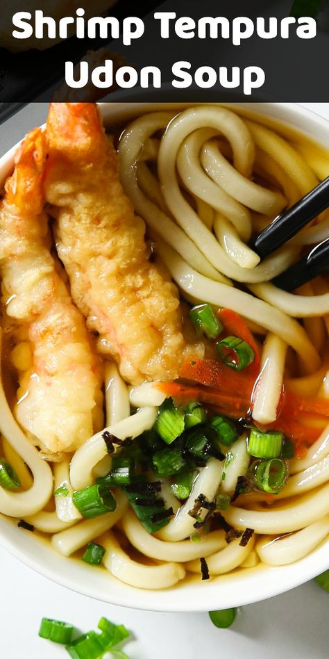 This Shrimp Tempura Udon Soup is so delicious. Full of flavors and textures, you'll love serving this Asian favorite at home. #shrimptempura #Asiansoup #Japanesefood #Shrimptempuraudonsoup Udon Soup Recipe, Tempura Udon, Udon Noodles Recipe, Udon Soup, Udon Noodle Soup, Udon Noodle, Fried Spring Rolls, Japanese Desserts, Shrimp Tempura