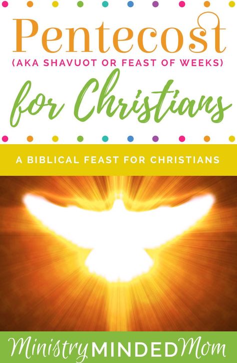 Day Of Pentecost Christian, Feast Of Weeks Pentecost, Pentecost Celebration Ideas, Feast Of Weeks, Pentecost Feast, Pentecost Sunday School, Pentecost Craft, Challenge For Teens, Jewish Customs