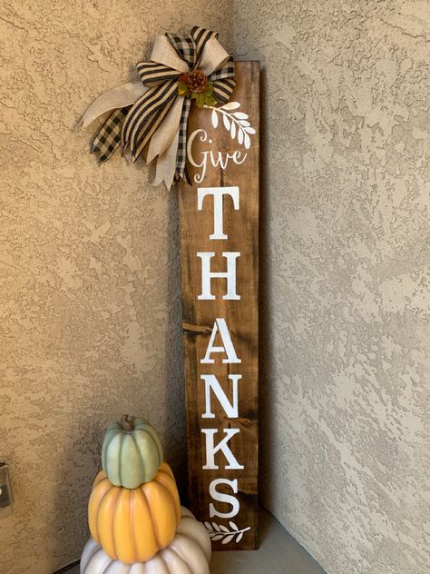 Thanksgiving Wood Signs Front Porches, Thanksgiving Door Signs Front Porches, Thanksgiving Front Porch Sign, Thankful Porch Sign, Give Thanks Porch Sign, Thanksgiving Porch Signs Diy, Thanksgiving Porch Leaner, Fall Outdoor Signs Front Porch, Thanksgiving Porch Signs