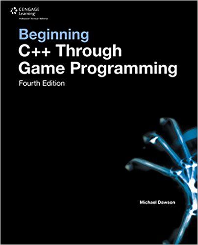 Amazon.com: Beginning C++ Through Game Programming (8601416801070): Michael Dawson: Books John Ashton, Game Programming, C Programming, Download Ebooks, Free Pdf Books, Pdf Book, Digital Book, Computer Programming, Download Books