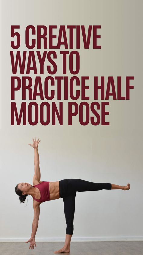 There are many different ways that you can practice half moon pose to find balance and stability within your own body, so give these five variations a try to add a new twist to your practice. Balance Yoga Poses, Arm Balance Yoga Poses, Half Moon Pose, Ardha Chandrasana, Yoga Arm Balance, Yoga Balance Poses, Yoga Poses For Sleep, Standing Yoga Poses, Yoga Inversions