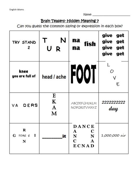 Have fun with these brain teasers! Find the hidden expression found in each square.Part 3. Brain Teasers For High School Students, Word Puzzles Brain Teasers, Word Brain Teasers, Fun Puzzles Brain Teasers, Printable Brain Teasers, Common Quotes, Critical Thinking Activities, Vocabulary Instruction, Brain Teaser Games