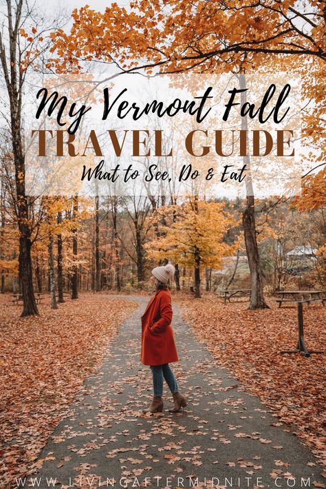 Stowe Vermont Travel Guide, Fall In Burlington Vermont, Vermont Travel Fall, What To Pack For Vermont, 3 Days In Vermont Fall, Burlington Vermont November, Woodstock Vermont Things To Do, Boston To Stowe Vt, Vermont Fall Road Trips