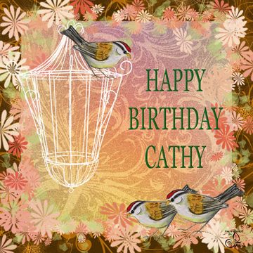 Cathy Happy Birthday Card Happy Birthday Cathy, Womens Ministry Events, Card Happy Birthday, Birds Of A Feather, Happy Birthday Card, Happy Birthday Wishes, Happy Birthday Cards, Bird Feathers, Birthday Wishes