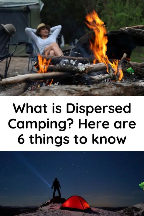 WHAT IS DISPERSED CAMPING - HERE ARE 6 THINGS TO KNOW Camping Things, Dispersed Camping, Rv Trips, Canoe Camping, Camping Packing List, Dry Camping, Camping Nature, Fun Activities To Do, Free Camping