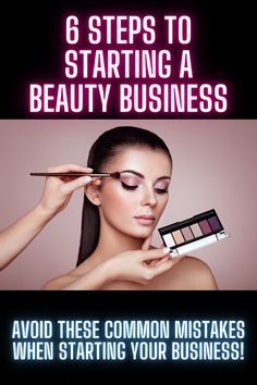 How To Start Cosmetic Business, Start A Beauty Business, How To Start A Makeup Line, How To Start A Beauty Business, Starting A Makeup Business, Makeup Artist Business Plan, Makeup Artist Advertising Ideas, How To Start Makeup Artist Business, How To Start A Makeup Business