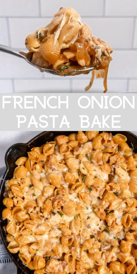 French Onion Pasta, Onion Pasta, Chicken Pasta Bake, Cheesy Pasta, Melty Cheese, French Onion Soup, Easy Pasta Recipes, Pasta Dish, Pasta Bake