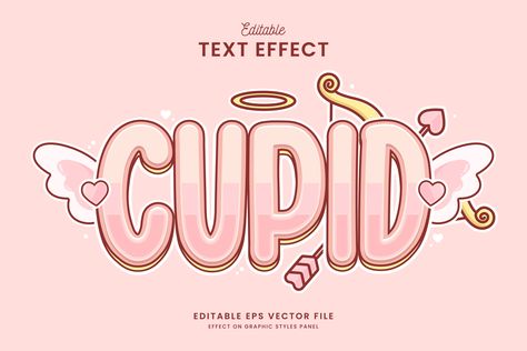 decorative cute cupid editable text effect vector design Cupid Logo, Logo Text, Text Effect, Cute Texts, Text Effects, Vector Photo, Graphic Design Logo, Vector Design, Stock Images Free