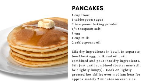 Simple way to make pancakes from scratch. Ingredients: 1 cup flour 1 tablespoon sugar 2 teaspoons baking powder 1/4 teaspoon salt 1 egg 1 cup milk 2 tablespoons oil Mix dry ingredients in bowl. In separate bowl beat egg, milk and oil until combined and pour into dry ingredients. Stir just until combined (batter may still be slightly lumpy). Cook on lightly greased hot skillet over medium heat for approximately 2 minutes on each side. Simple Pancake Recipe 3 Ingredients, Pancake Batter Recipe, Fijian Food, Quick Pancakes, Easy Homemade Pancakes, Homemade Pancake Recipe, Batter Recipe, Pancake Recipes, Breakfast Goodies