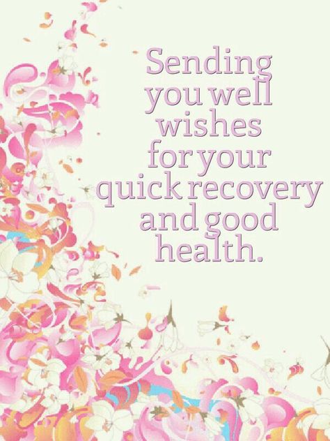 ♡☆ Sending you well wishes for your quick recovery and good health ☆♡ Speedy Recovery Quotes, Health Wishes, Get Well Soon Images, Get Well Prayers, Get Well Soon Wishes, Get Well Soon Quotes, Hope Youre Feeling Better, Get Well Soon Messages, Get Well Messages