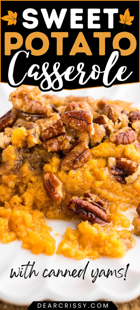 sweet potato casserole with canned yams on a plate Southern Sweet Potato Souffle Recipes, Sweet Potato Casserole With Canned, Southern Sweet Potato Casserole, The Best Sweet Potato Casserole, Sweet Potato Casserole With Marshmallows, Best Sweet Potato Casserole, Canned Yams, Best Sweet Potato, Boiling Sweet Potatoes