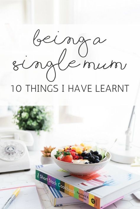 10 Things I have learnt being a Single Mum Single Mom Tips, Single Motherhood, How To Be Single, Mum Quotes, Single Mom Life, Single Mum, Parenting Classes, Foster Parenting, Parenting Styles