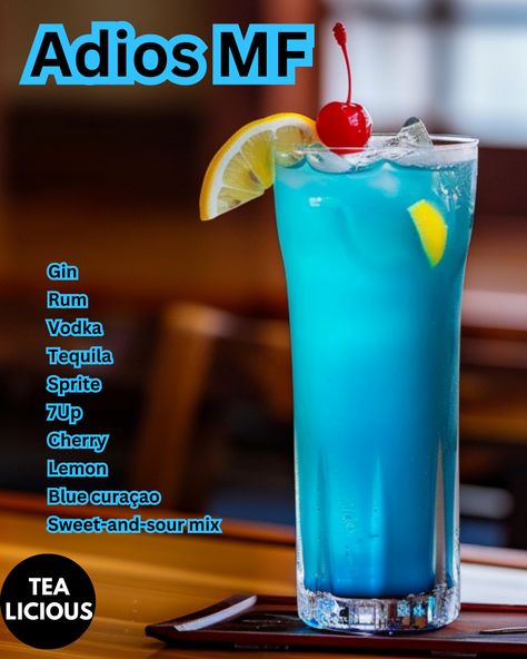 Adios MF Patron Mixed Drinks Recipes, Blue Mf Drink, Mixed Drinks Alcoholic Tequila, Drink Recipes With Tequila, Alcoholic Drinks Sweet, Vodka And Blue Curacao Drinks, Blue Caraco Drinks, Blue Mixed Drinks, Shots Alcohol Recipes