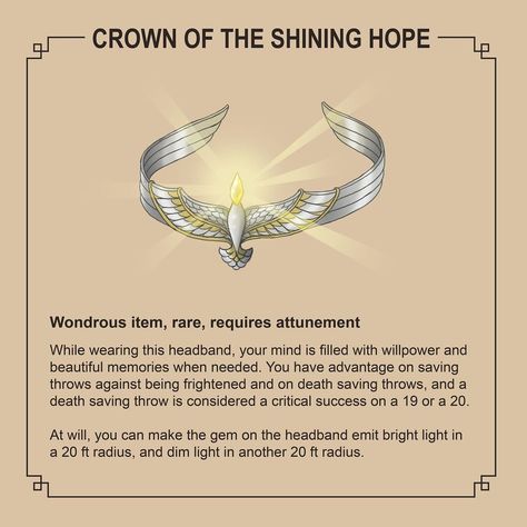 DND MAGIC ITEMS HOMEBREW - CROWN OF SHINING HOPE Dnd Crown Item, Dnd Magical Items, Dnd Magic Items Homebrew, Dnd Magic Items, Dnd Armor, Inktober Prompts, Homebrew Items, Celestial Being, Dnd Magic