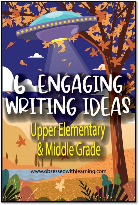 6 Engaging Writing Ideas for Upper Elementary & Middle Grades Grade 6 Writing Activities, Writing Projects Middle School, Middle School Creative Writing, Superhero Writing, Thanksgiving Read Aloud, Teaching Figurative Language, Creative Writing Activities, 5th Grade Writing, Fall Writing