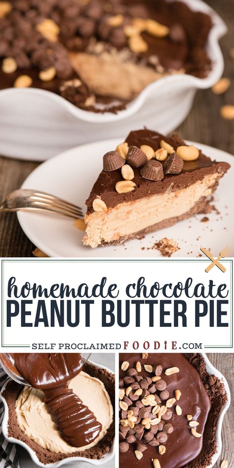 Pie Homemade, Chocolate Peanut Butter Pie, Homemade Snickers, Peanut Butter Filling, Chocolate Pie, Homemade Peanut Butter, Peanut Butter Pie, Easy No Bake Desserts, Butter Pie