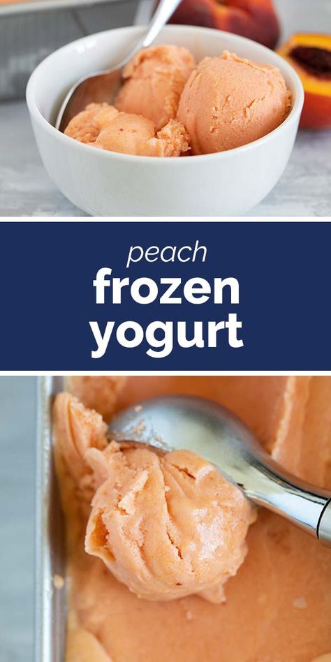 Fresh Peach Frozen Yogurt Recipe - Taste and Tell Coffee Frozen Yogurt Recipe, Peach Frozen Yogurt Recipe, Collage With Text, Peach Frozen Yogurt, Healthy Frozen Yogurt, Frozen Yogurt Recipe, Fresh Peach Recipes, Taste And Tell, Frozen Yogurt Recipes