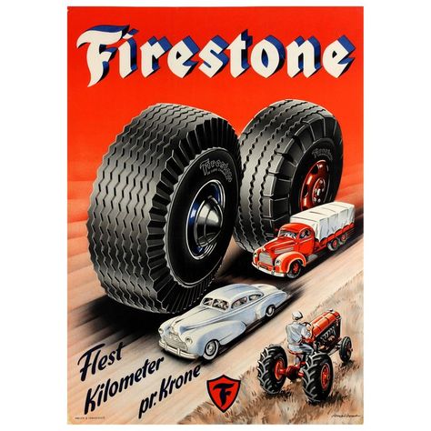 1stdibs Posters - Vintage Advertising Poster Firestone Tires Most Kilometers Per Krone Danish Paper Firestone Logo, Wall Decor For Men, Classic Wall Decor, Sejarah Kuno, Firestone Tires, Vintage Advertising Posters, Retro Sign, Garage Bar, Truck Tyres