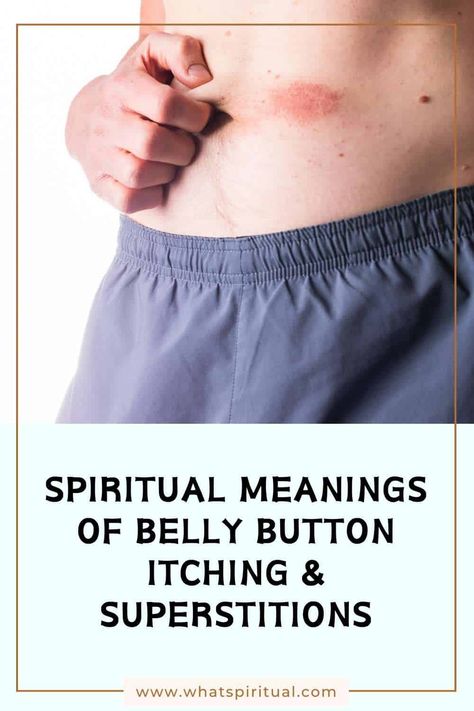 10 Spiritual Meanings of Belly Button Itching & Superstitions 2 Spiritual Health, Spiritual Meaning, Physical Wellness, Shoulder Pain, Medical Advice, Belly Button, Inner Peace, Meant To Be, Spirituality