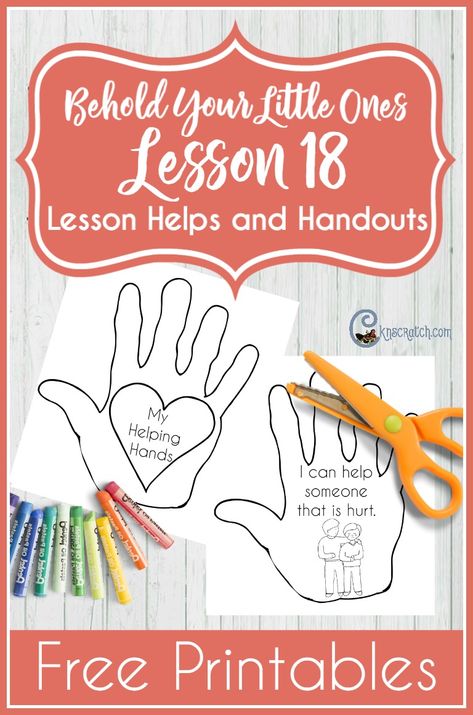 Like these helping hands for teaching LDS Behold Your Little Ones Lesson 18: I Will Love Others Nursery Lesson Ideas, Helping Hands Craft, Lds Nursery, Family Home Evening Lessons, Lds Primary Lessons, Lds Lessons, Primary Ideas, Holiday Lessons, Nursery Activities