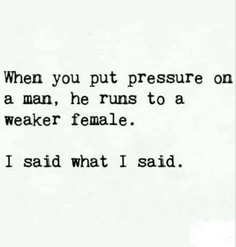 Scumbag Men Quotes, Put Pressure On A Man, Quote I Thought You Were Different, Quotes On Being Selfish, Deflecting Quotes, Why Am I Attracted To Unavailable Men, Low Effort Men Quotes, Selfish Men Quotes, Men Quotes Truths