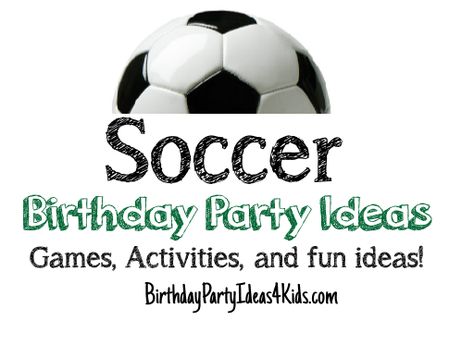 End Of Season Soccer Party Ideas, Soccer Party Activities, Indoor Soccer Party Ideas, Soccer Party Games Activities, Soccer Activities For Toddlers, Soccer Birthday Games, Soccer Birthday Party Games, Soccer Party Games, Boys Soccer Party