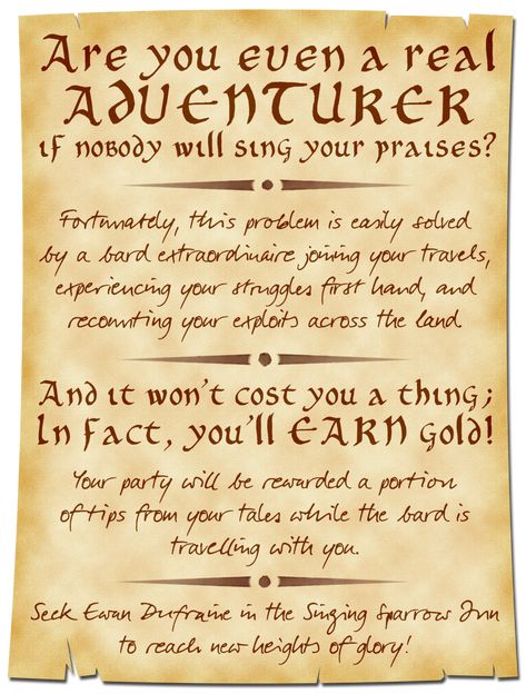 Bards can be a TTRPG adventuring party's greatest weapon - not just because of their magic, but because of their ability to tell the tale of the heroes far and wide (not to mention putting a good spin on it)! Grab this free printable poster for your home DnD games on my website along with more fun ideas on how to use it! If you like these posters, please consider supporting my Patreon for early access, poster voting, and fun exclusives - https://www.patreon.com/OfMetalAndMagic Dnd Jobs Board, Fantasy Wanted Poster, Dnd Quest Board, Dnd Wanted Poster, Dnd Adventure Ideas, Dnd Side Quest Ideas, Dnd Quest Ideas, Dnd Handouts, Dnd Quests