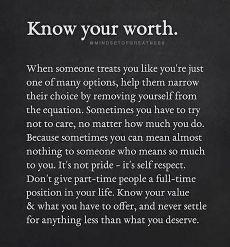 Treat Yourself Quotes, Know Your Worth Quotes, Inspirerende Ord, Powerful Inspirational Quotes, Know Your Worth, Worth Quotes, Inspirational Quotes Pictures, Knowing Your Worth, After Life