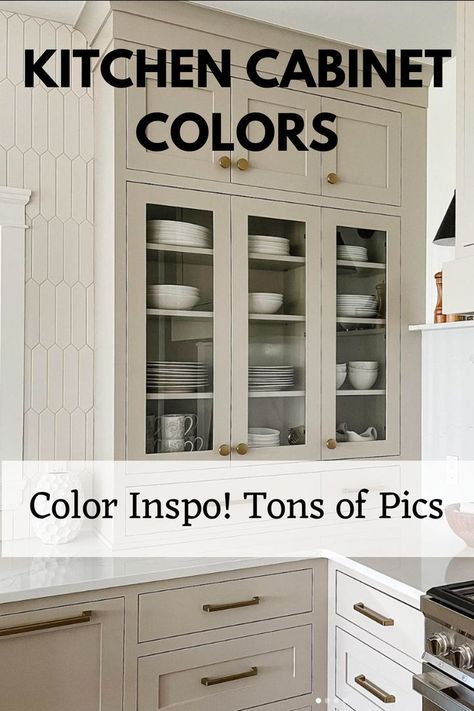 MUST READ FOR KITCHEN RENOVATIONS Pantry Cabinet Color Ideas, Kitchens With Mushroom Colored Cabinets, Sw Pavestone Cabinets, Best Greige Cabinet Color, Cream Taupe Kitchen Cabinets, Truffle Cabinets Kitchen, Rever Pewter Cabinets, Taupe Colored Kitchen Cabinets, Sw Natural Choice Kitchen Cabinets