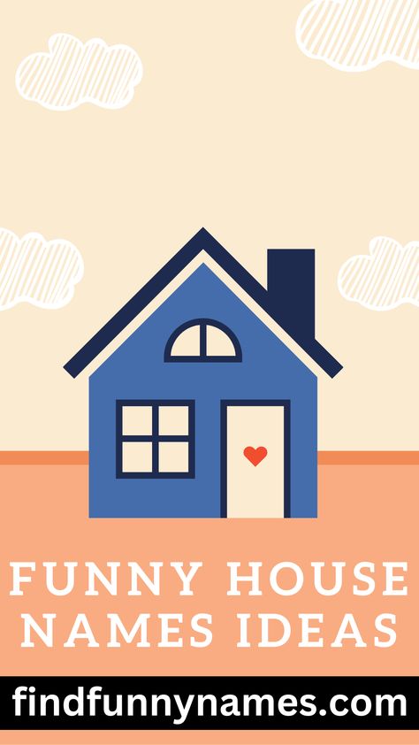 Are you looking for some funny house names ideas? Look no further! From classic puns to clever plays on words, we have you covered with the best house name ideas. Check out our list of ideas and get creative with your new home's name! #FunnyHouseNames #HouseNameIdeas #HomeNameIdeas #memes #funnynames Funny Names For Your House On Life360, Find My Friends Location Names, Funny Location Names For Find My Friends, Location Names For Home Find My Iphone, Life360 Names For Home, Find My Location Names, Funny Names For Home On Life 360, College House Names, Funny Life 360 House Names