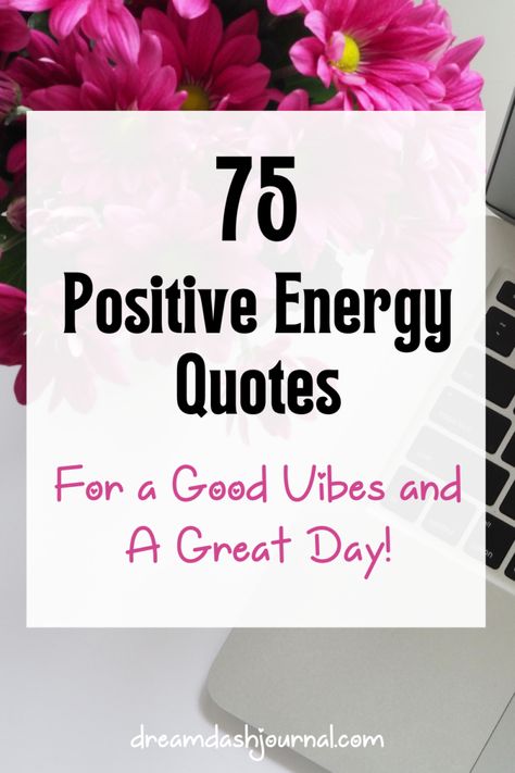 Sending Good Vibes Quotes Positivity, Positive Friendship Quotes Good Vibes, Positive Mantras Good Vibes, Positive Good Vibes Quotes, Energy Vibes Quotes, Sending Good Vibes Quotes, Sending Positive Vibes Quotes, Make It A Good Day Quote, Positive Energy Quotes Good Vibes And