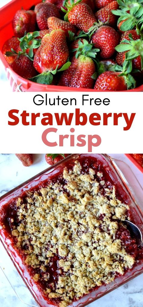 gluten free strawberry crisp Strawberry Crisp Recipe, Gluten Free Crisps, Strawberry Gluten Free, Strawberry Crumble, Strawberry Crisp, Fresh Strawberry Recipes, Sugar Sugar, Gluten Free Sweets, Gluten Free Treats