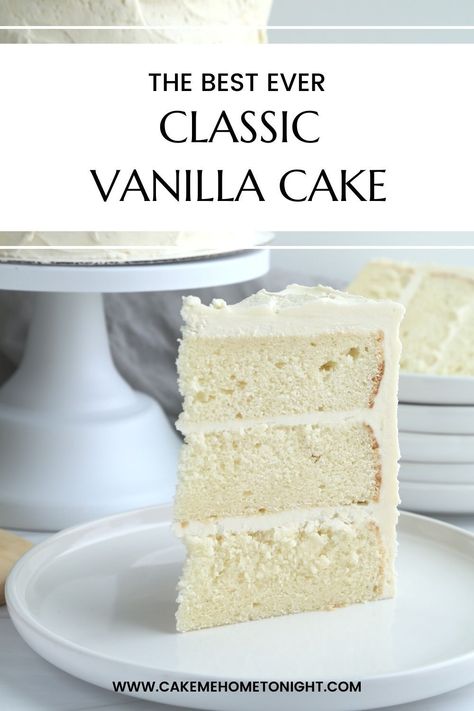 Vanilla Cake Recipe With Sour Cream, Cake Recipe With Sour Cream, Classic Vanilla Cake, Cake For Wedding, Decorating For Beginners, Homemade White Cakes, Best Vanilla Cake Recipe, Easy Vanilla Cake, Homemade Vanilla Cake