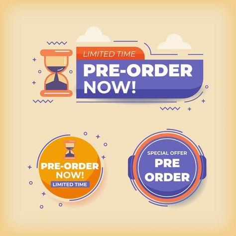 Pre order now label badges. limited time... | Premium Vector #Freepik #vector #logo #business #vintage #sale Big Sales Banner, Sale Banner, Logo Business, Flat Design, Vector Logo, Premium Vector, Order Now, Pre Order, Limited Time