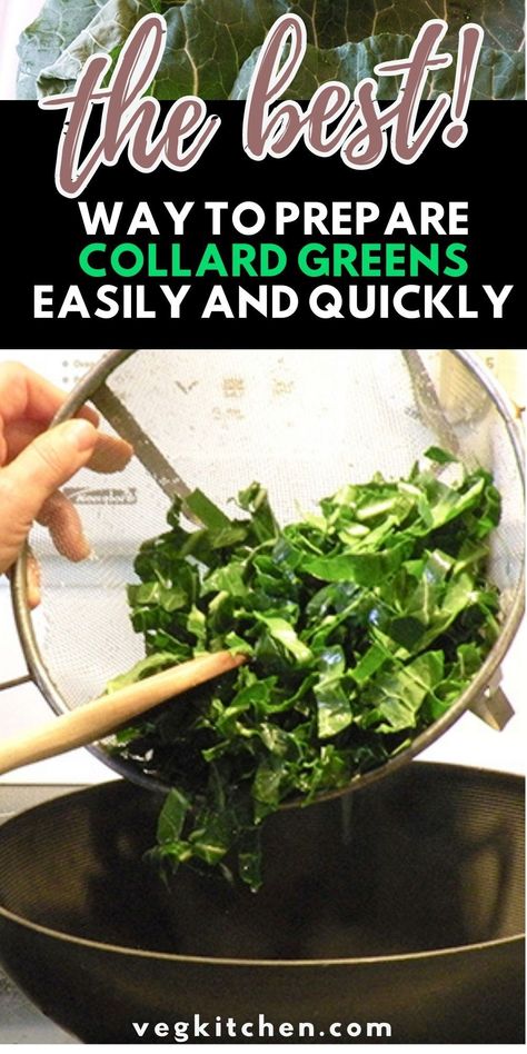 How To Prepare Collard Greens, How To Cook Collard Greens Easy, How To Cook Fresh Collard Greens, Easy Collard Greens Recipe Simple, Steamed Collard Greens, Sautéed Collard Greens, How To Cook Collards Southern Style, How To Clean Collard Greens, How To Season Collard Greens