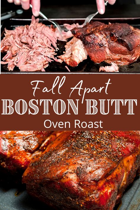 Boston Button Roast Recipes Cooking, Boston Beef Roast Recipes, Beef Boston Roast Recipes, Pulled Pork Oven Recipe Easy, Shoulder Pork Roast Recipes, Pork Butts In The Oven Carnitas, Large Pork Roast Recipes, Best Boston Button Recipes, How To Cook Boston Butts