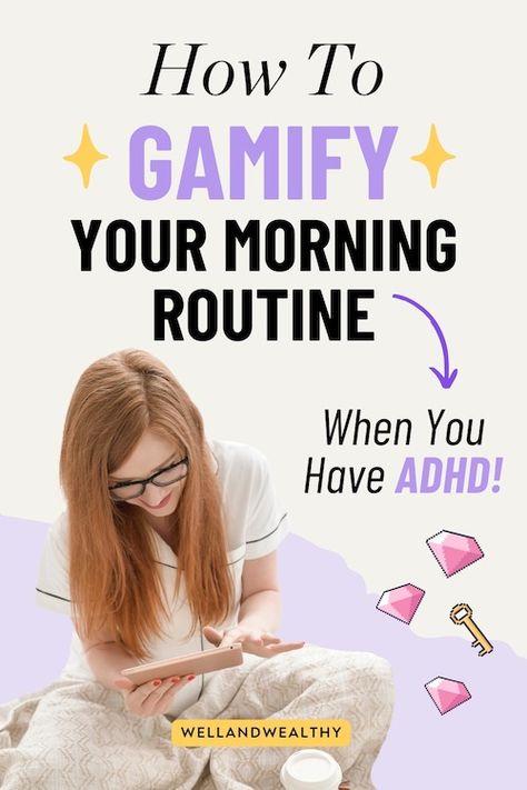 Have ADHD? Here's How To Create A Gamified Morning Routine for ADHD that you'll obsess over (in a good way). Welcome to the concept of a gamified morning routine, a strategy that can transform your chaotic mornings into an engaging, fun-filled quest. By leveraging the power of gamification, we can tap into the ADHD brain's craving for stimulation and novelty, turning the mundane into the extraordinary. So, grab your metaphorical joystick, and let's level up your morning routine into an adventure The Mundane, Morning Routine, Level Up, Turning, To Create