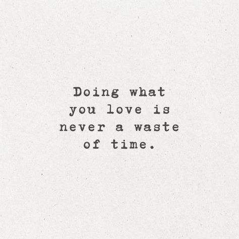 Have an awesome weekend! Time Spent Quotes, Joy Meaning, Time Well Spent, Waste Of Time, Daily Grind, Creative Outlet, Good Night Quotes, Short Quotes, Powerful Words