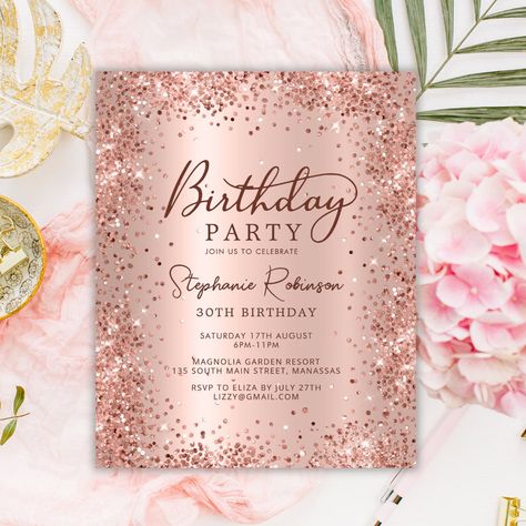 Budget Modern elegant rose gold metallic and glitter 30th birthday invitations. This adult girly card design features stylish handwritten calligraphy script, blush pink or rose gold faux brushed metallic background with loose glam glitter frame around. Easy to personalize, perfect for any age. Birthday Invitations Card Design Ideas, Rose Gold Birthday Invitations, Pink And Gold Invitation, Rose Gold Invitation, Invitation Rose Gold, 10th Birthday Invitation, 13th Birthday Invitations, Foil Background, 90th Birthday Invitations