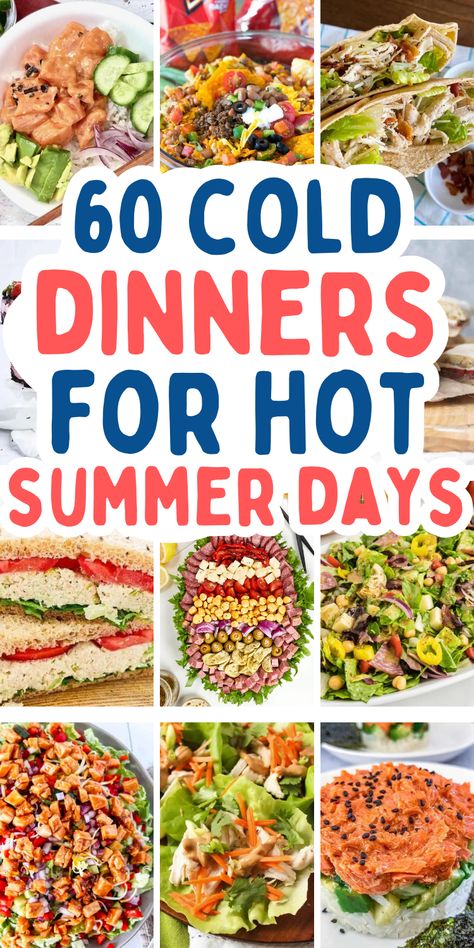 Quick summer dinner ideas for hot weather Cool Meals For Summer, Cold Chicken Dinner Ideas, Light Meals For Hot Days, Health Summer Meals, Food For When Its Hot Out, Hot Night Dinners Summer, Easy Summer Dinner Ideas Simple, Summer Time Meal Ideas, Summer No Cook Dinner Recipes